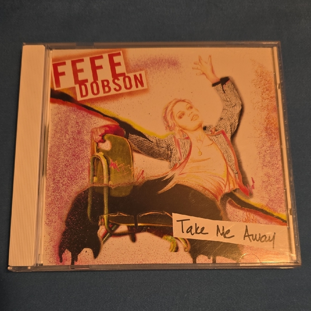 Fefe Dobson 'Take Me Away' CD